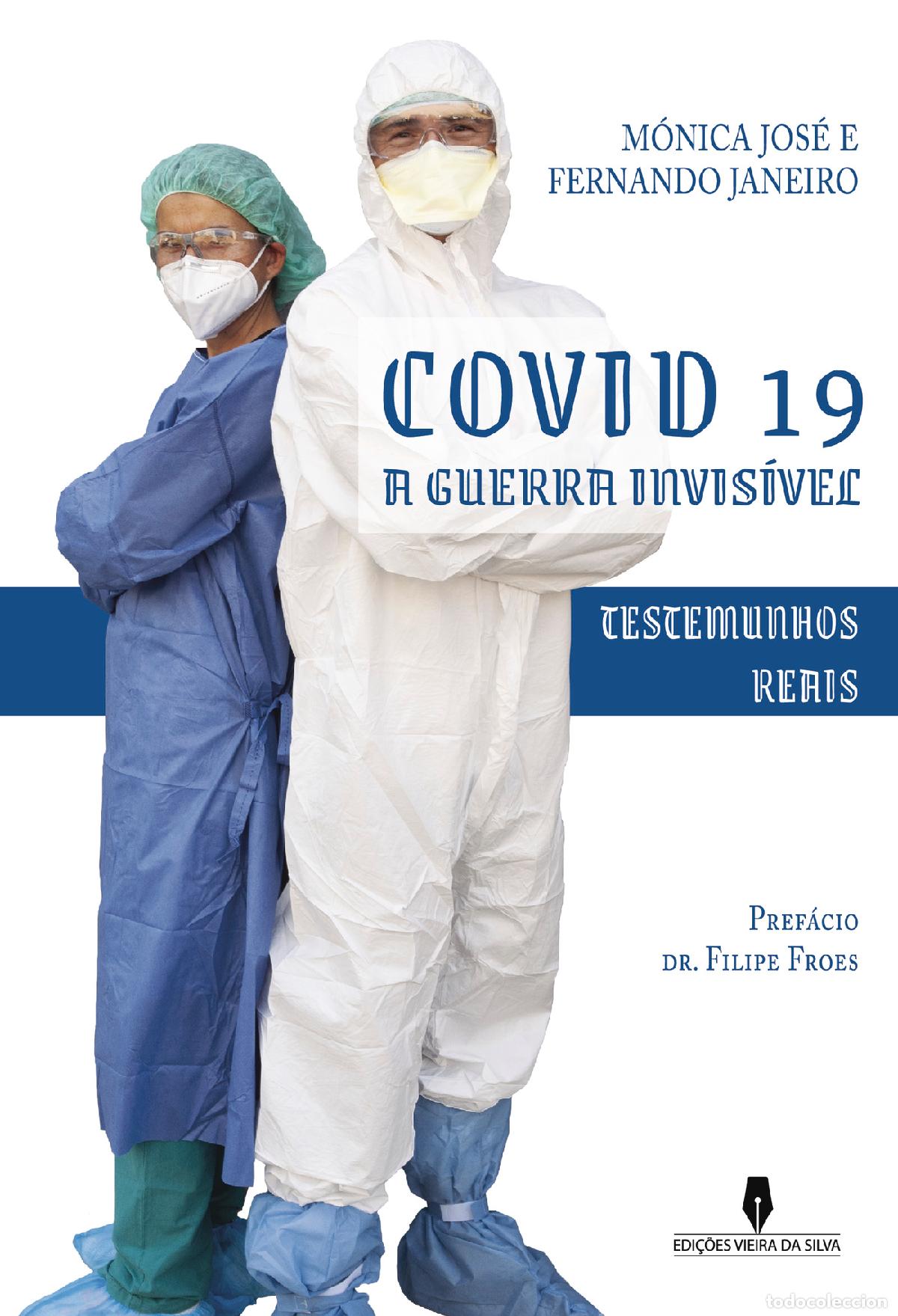 Libri: COVID 19 - A guerra invisivel - Monica Jos&eacute;