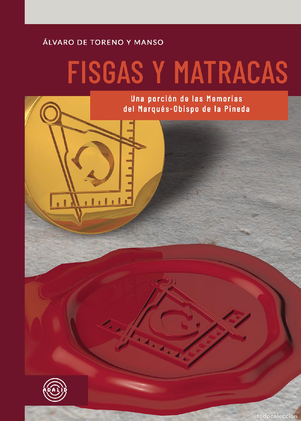 Livres: Fisgas y matracas - Alvaro De Toreno Y Manso