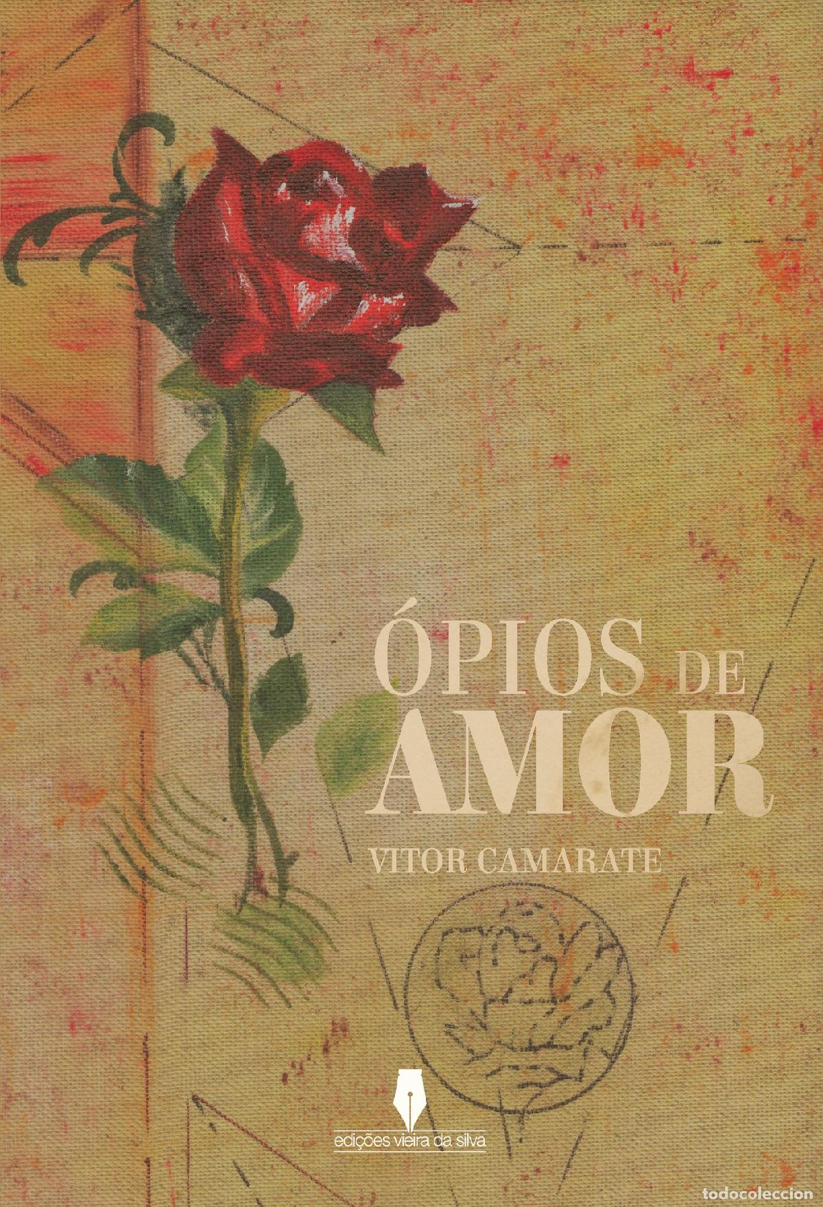 Livres: OPIOS DE AMOR - Vitor Camarate