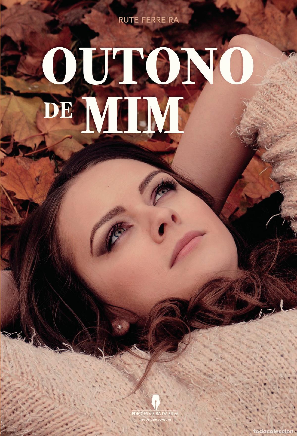 Libros: OUTONO DE MIM - Rute Ferreira