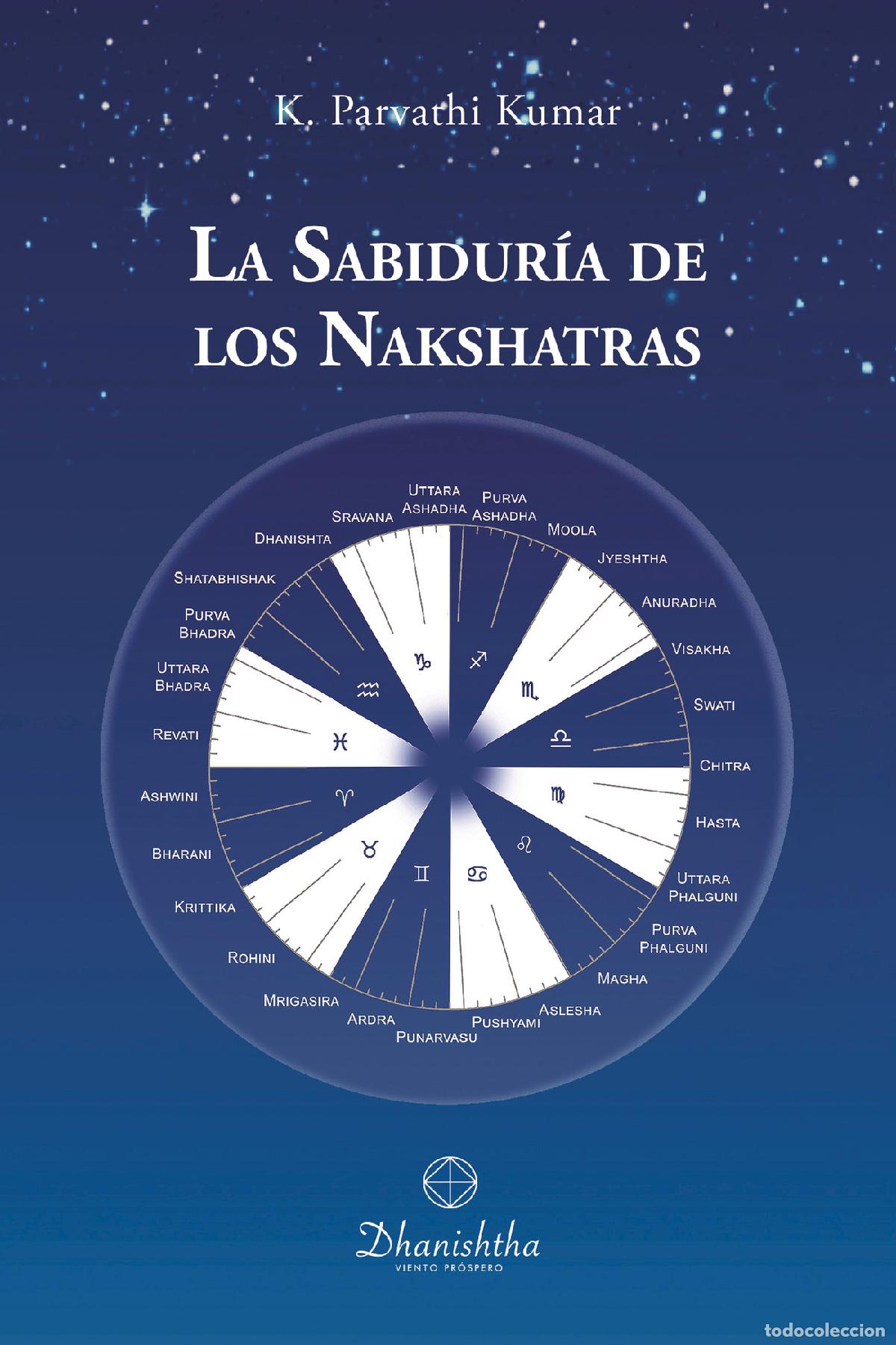 Libros: La Sabidur&iacute;a de los Nakshatras - KAMBHAMPATI PARVATHI KUMAR