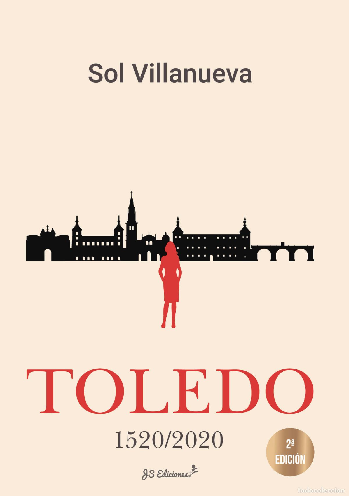 Libros: TOLEDO - 1520/2020 - MAR&Iacute;A SOL VILLANUEVA N&Uacute;&Ntilde;EZ DE ARENAS