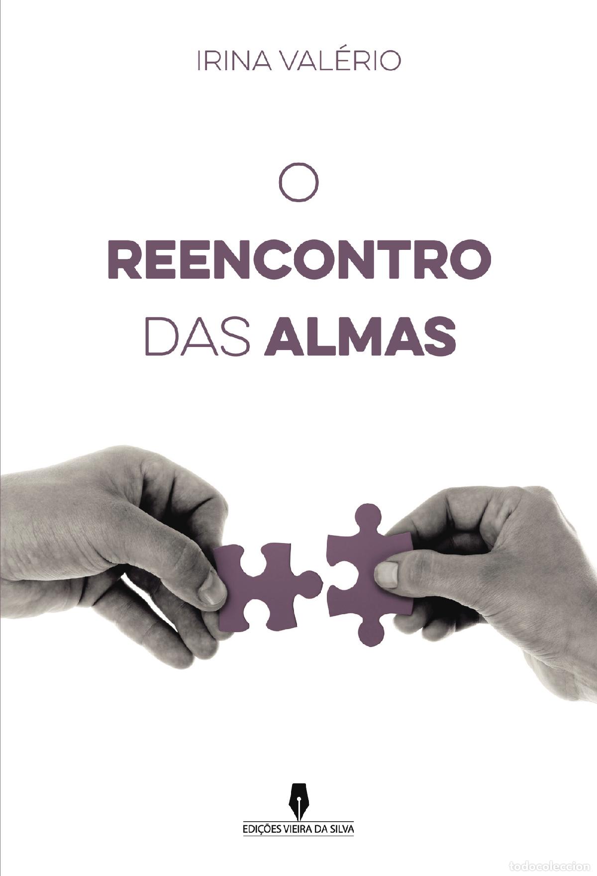 Livres: o reencontro das almas - Irina Val&eacute;rio