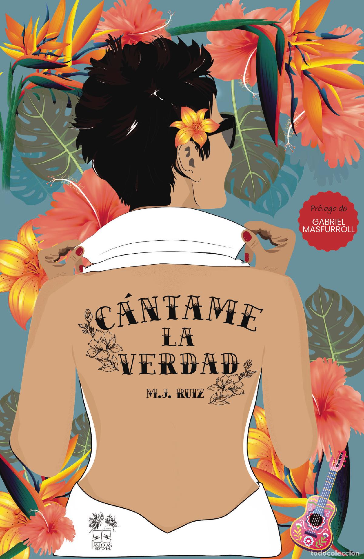 Livres: C&aacute;ntame la verdad - M.J. Ruiz