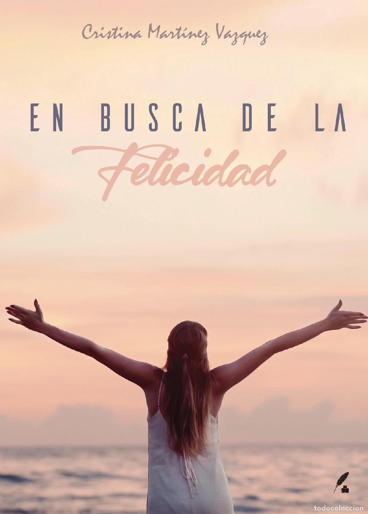 books: En busca de la felicidad - Cristina Mart&iacute;nez V&aacute;zquez