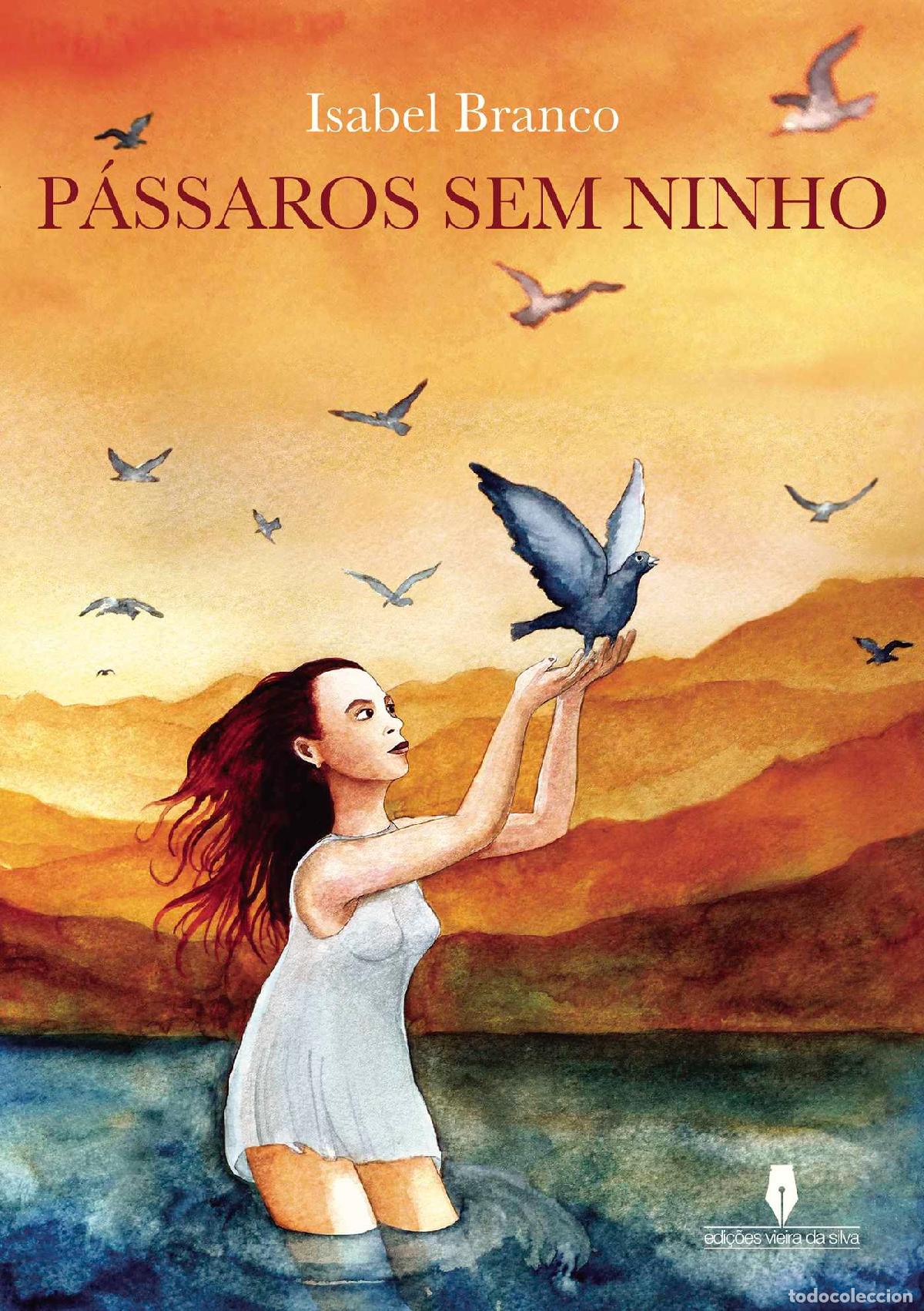 books: P&Aacute;SSAROS SEM NINHO - Isabel Branco Branco