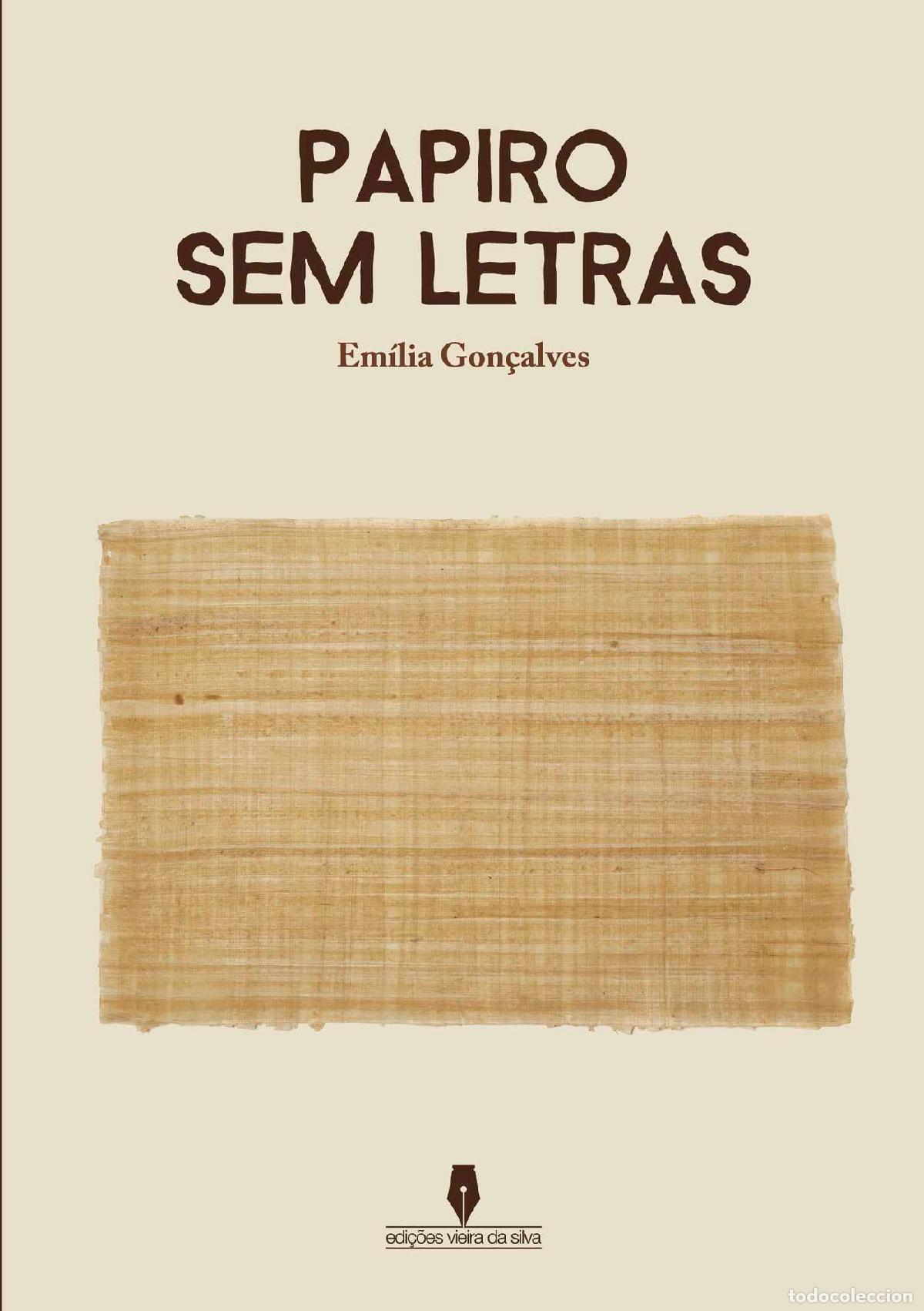books: PAPIRO SEM LETRAS - Em&iacute;lia Gon&ccedil;alves