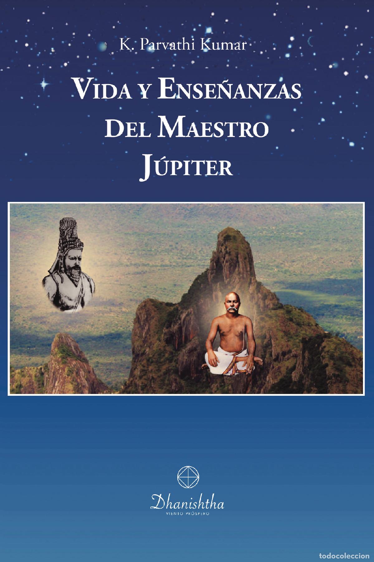 books: Vida y Ense&ntilde;anzas del Maestro Jupiter - KAMBHAMPATI PARVATHI KUMAR