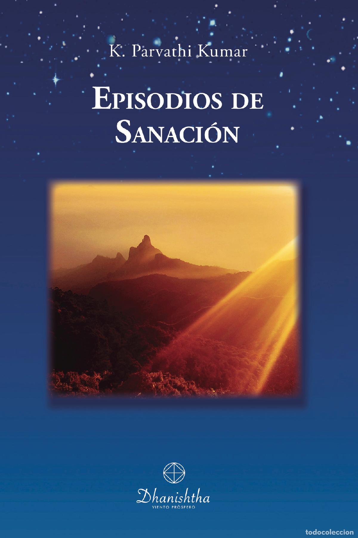 Livros: Episodios de Sanaci&oacute;n - Khambhampathi Parvathi Kumar