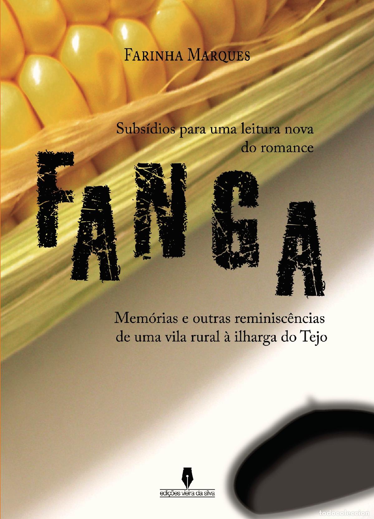 Livros: Subs&iacute;dio para uma leitura nova do romance FANGA - Mem&oacute;rias e outras reminisc&ecirc;ncias de uma vila rural