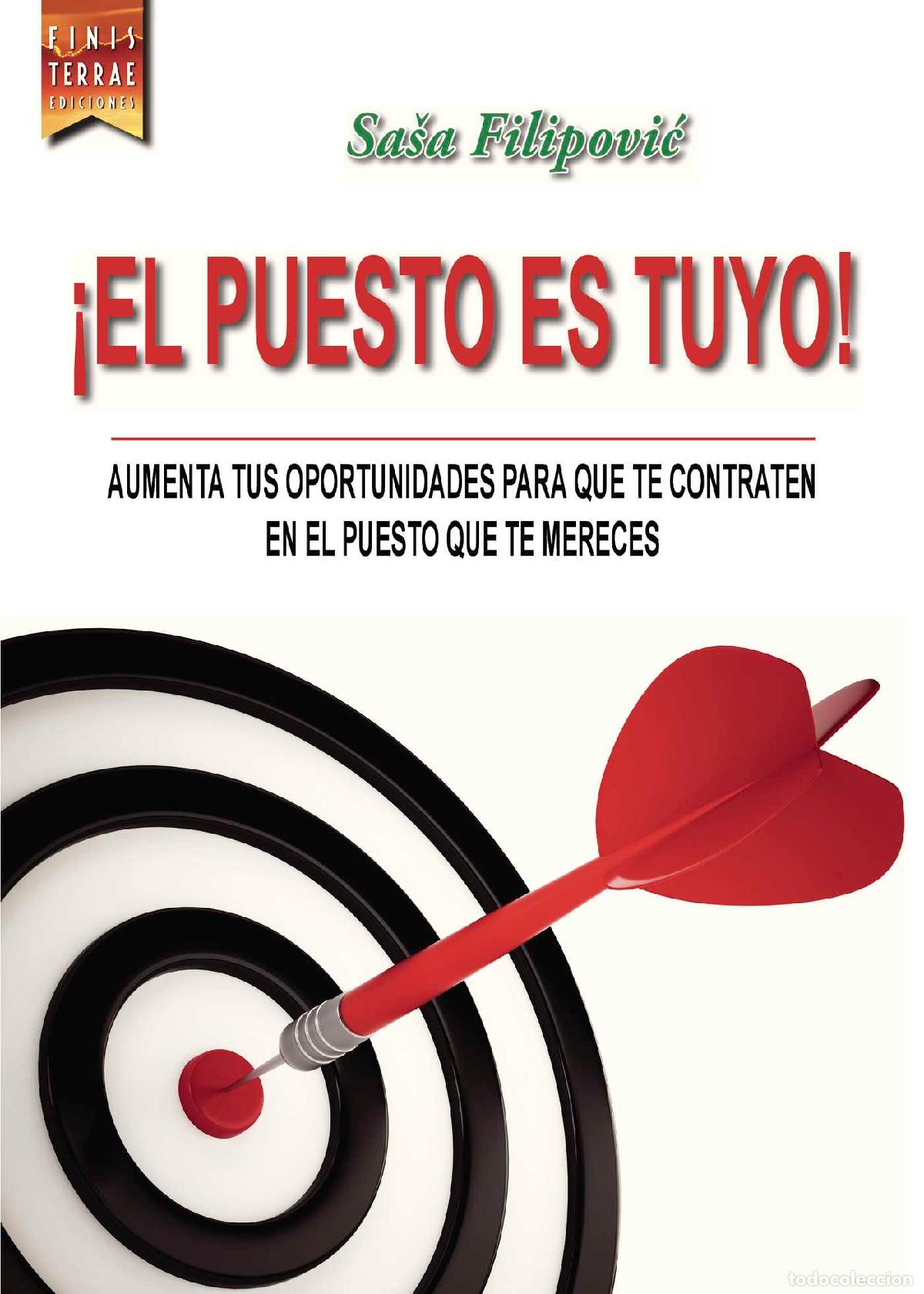 Libros: El puesto es tuyo - Sasa Filipovic