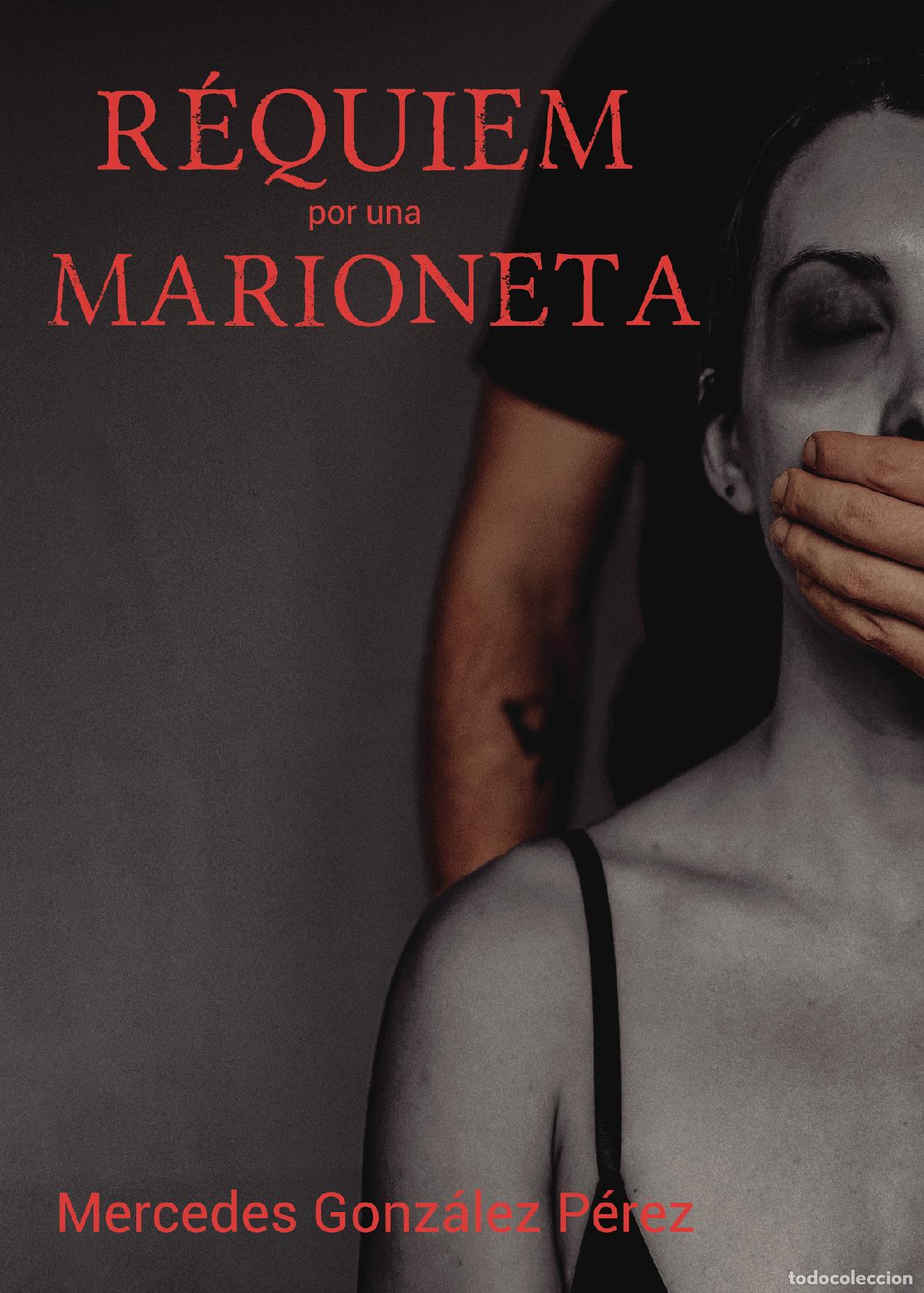 Libros: R&eacute;quiem por una marioneta - Merche Gonz&aacute;lez P&eacute;rez