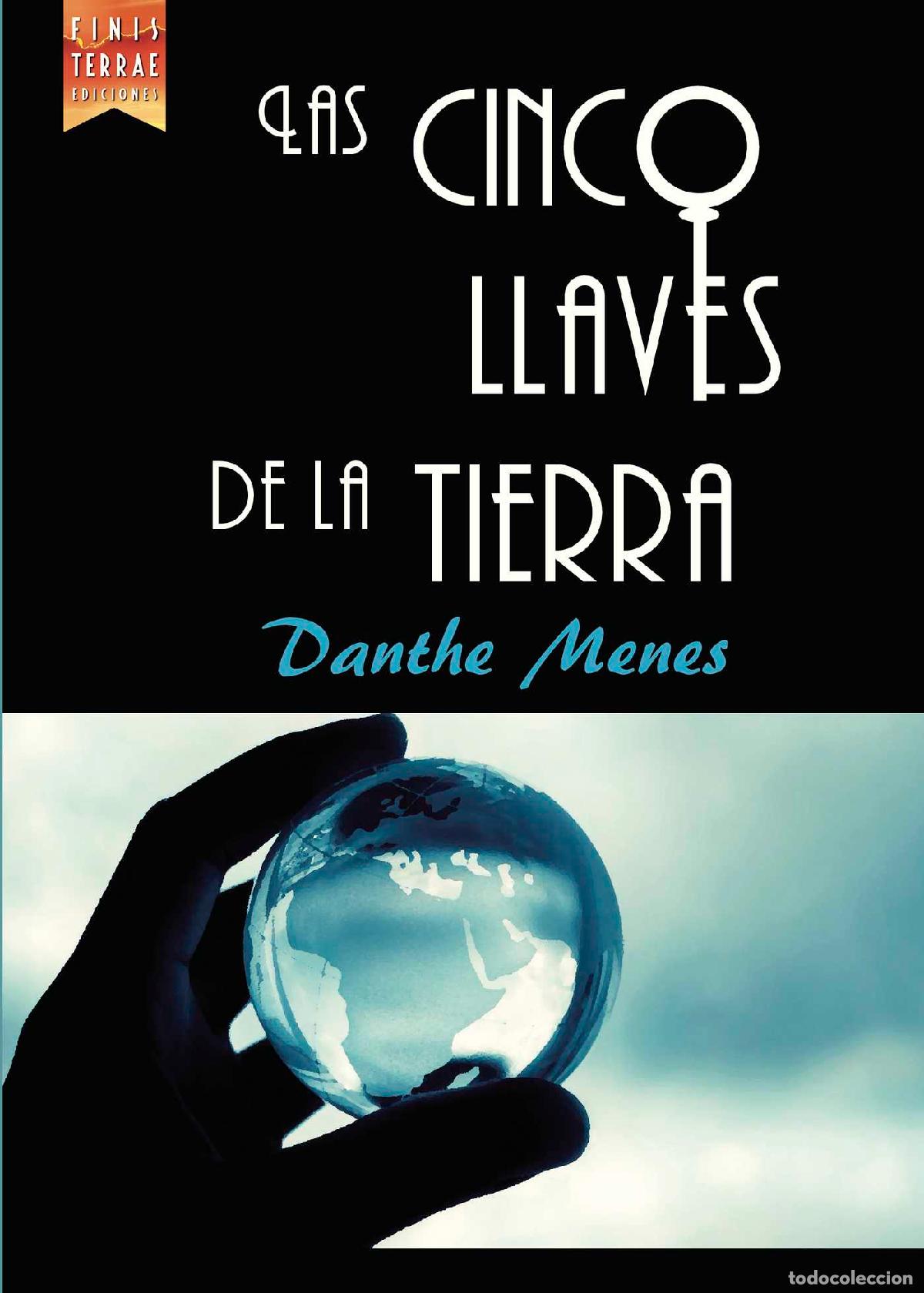 Libros: Las cinco llaves de la tierra - Danthe Menes
