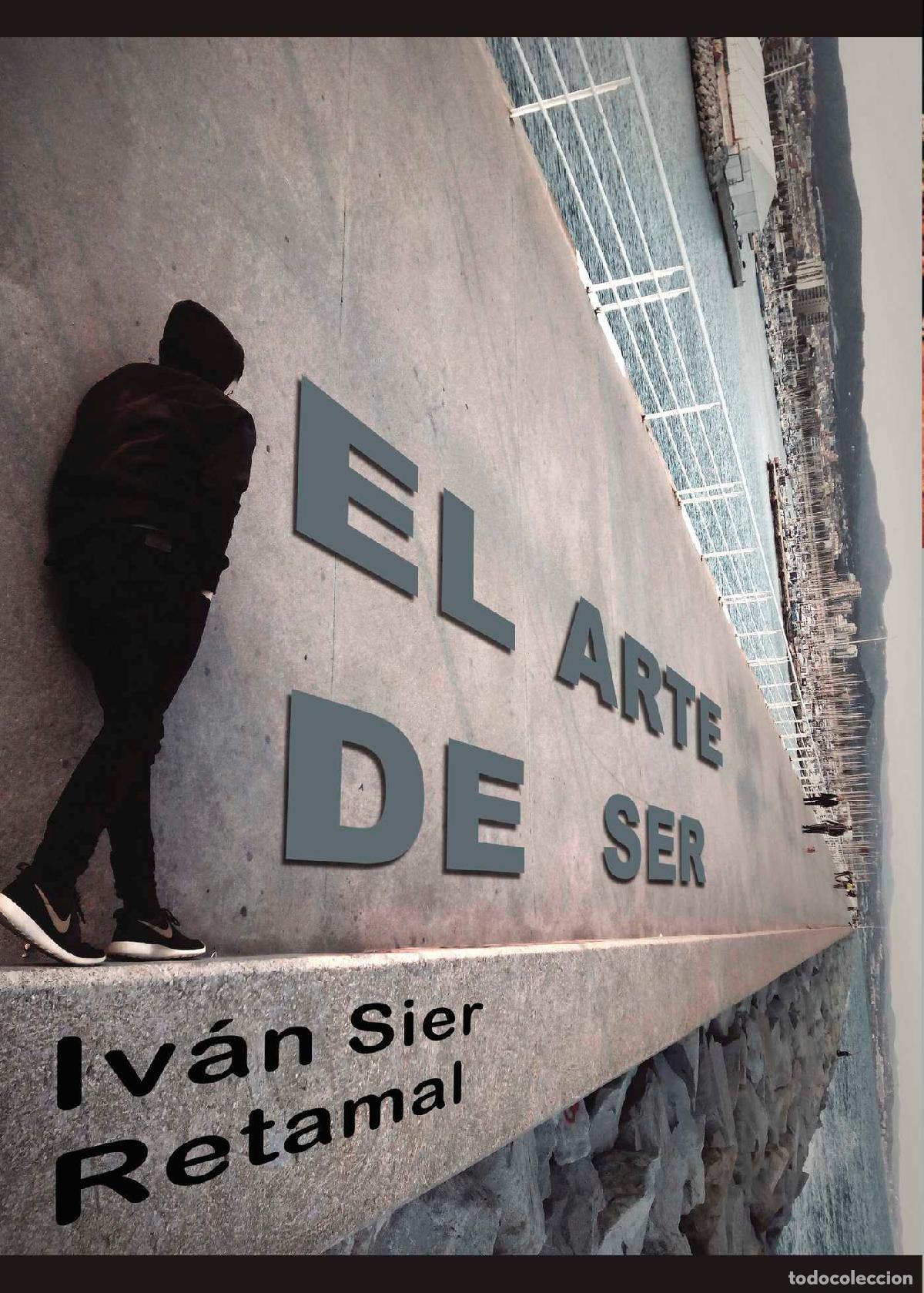 Libros: El arte de ser - Iv&aacute;n Sier Retamal