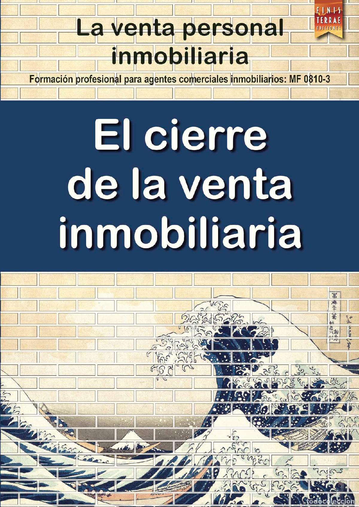 Libros: El cierre de la venta inmobiliaria - La venta personal inmobiliaria - Miguel Villarroya Mart&iacute;n