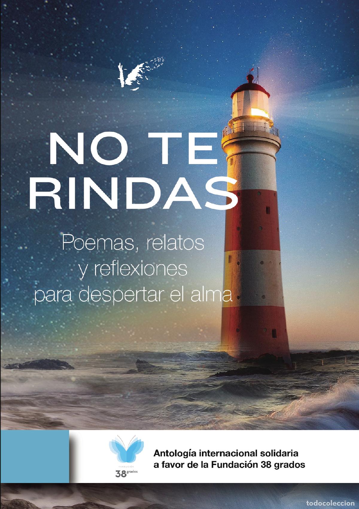Libri: No te rindas - Poemas, relatos y reflexiones para despertar el alma - VV.AA.
