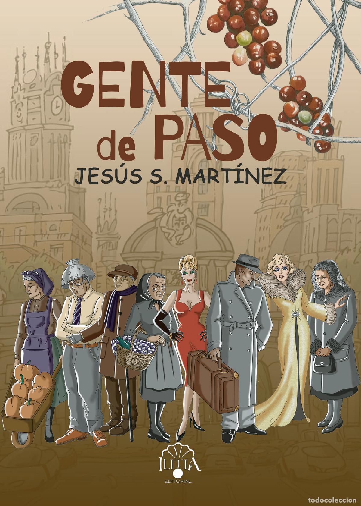 Libri: Gente de Paso - Jes&uacute;s S Mart&iacute;nez