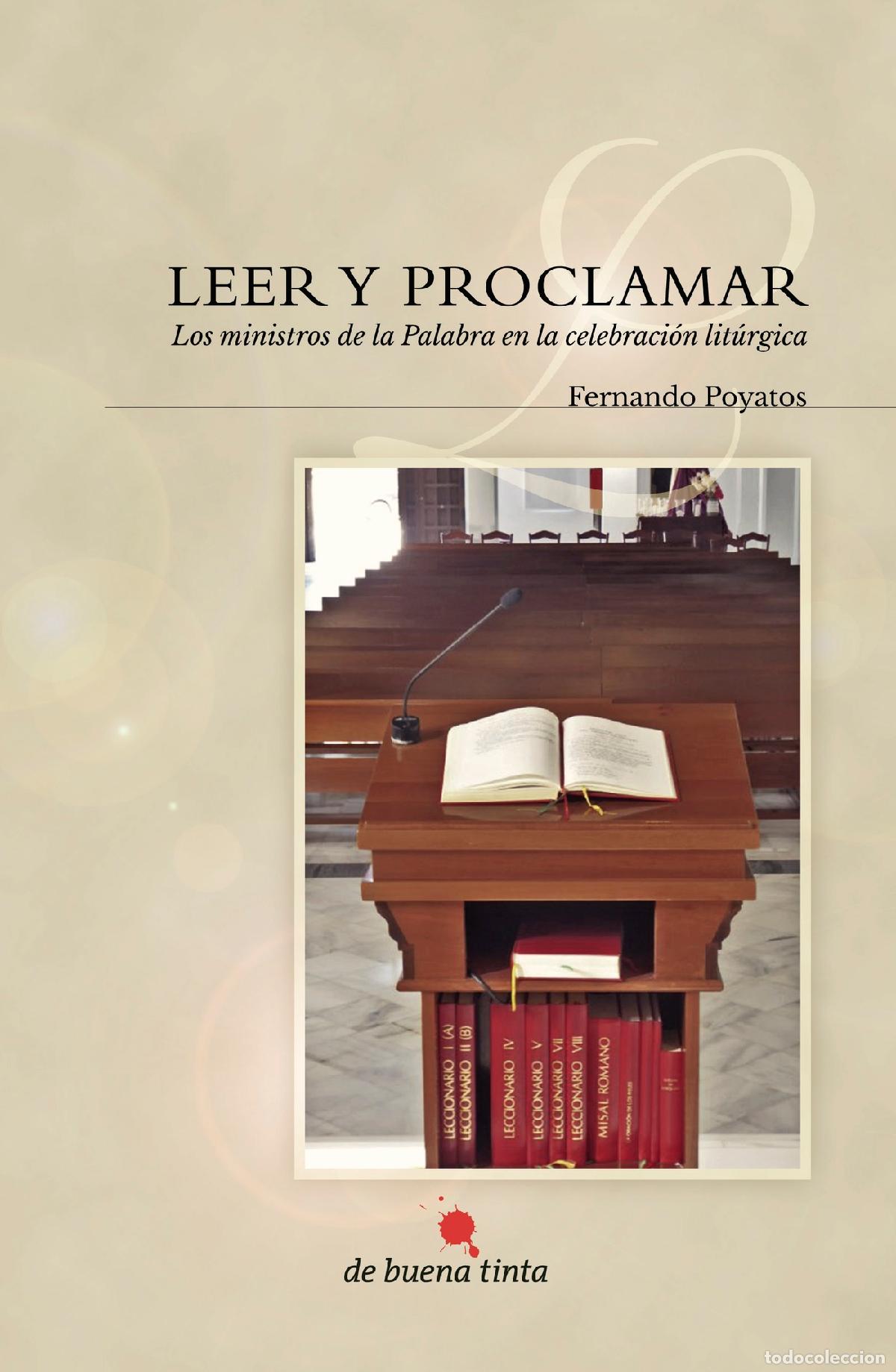 Livros: Leer y proclamar - Los ministros de la Palabra en la celebraci&oacute;n lit&uacute;rgica - Fernando Poyatos