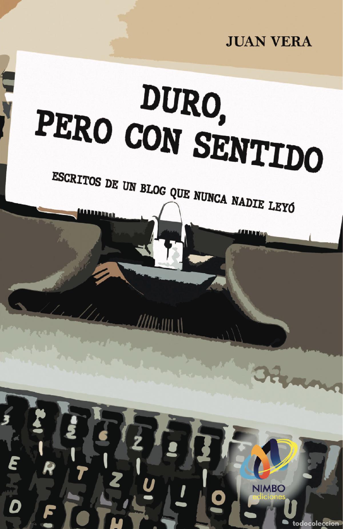Livros: Duro, pero con sentido - Juan Vera
