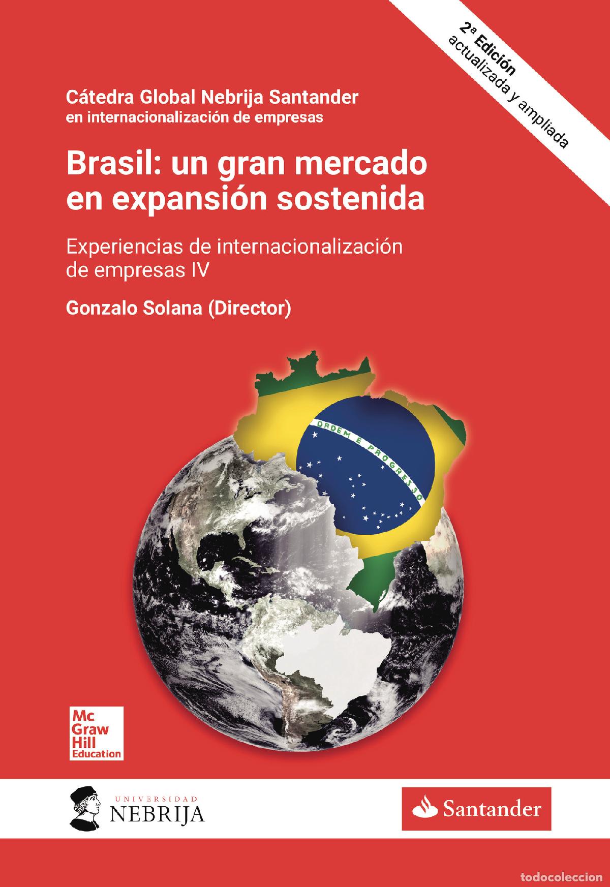 Livros: Brasil: un gran mercado en expansi&oacute;n sostenida, segunda edici&oacute;n actualizada y ampliada - Gonzalo Sol