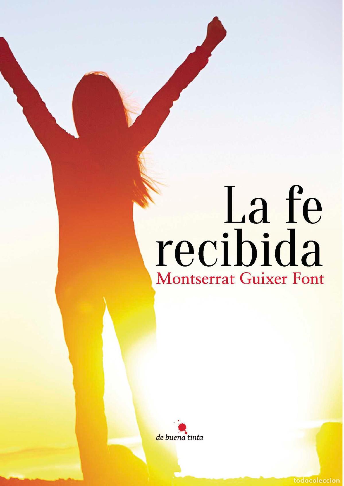 Livros: La fe recibida - Montserrat Guixer Font