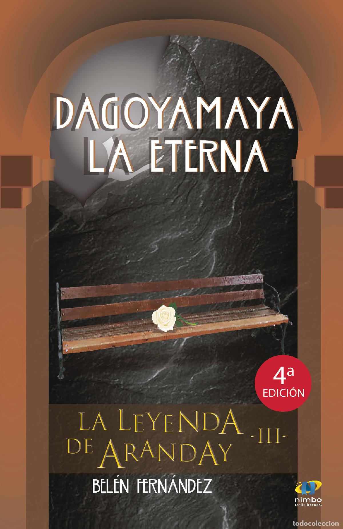 B&uuml;cher: DAGOYAMAYA LA ETERNA - Bel&eacute;n Fern&aacute;ndez Hernandez