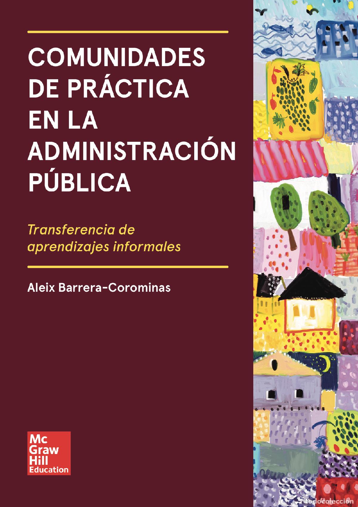 B&uuml;cher: Comunidades de pr&aacute;ctica en la Administraci&oacute;n p&uacute;blica - Aleix Barrera Corominas