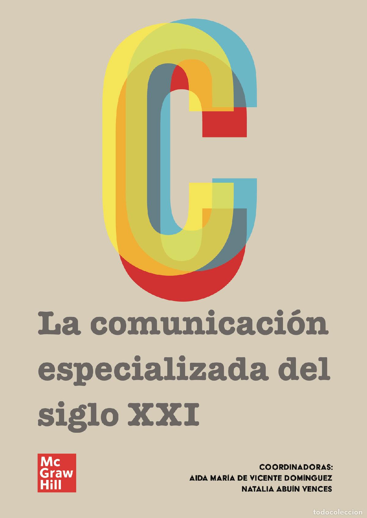 B&uuml;cher: La comunicaci&oacute;n especializada del siglo XXI - Abu&iacute;n de Vicente