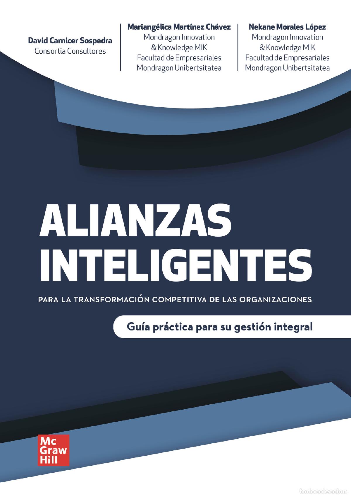 B&uuml;cher: Alianzas inteligentes - Mariang&eacute;lica Martinez Chavez David Carnicer Sospedra Nekane Morales L&oacute;pez