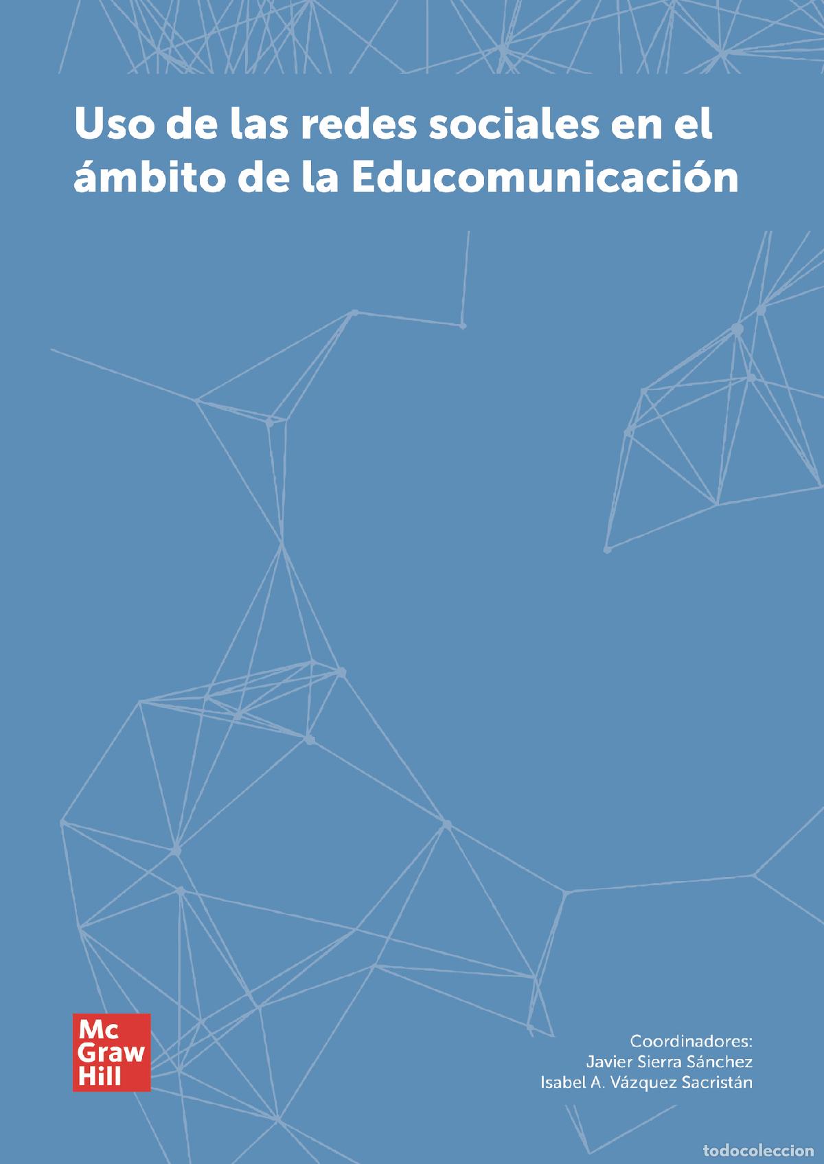 B&uuml;cher: Uso de las redes sociales en el &aacute;mbito de la Educomunicaci&oacute;n - &Aacute;lvaro Garc&iacute;a
