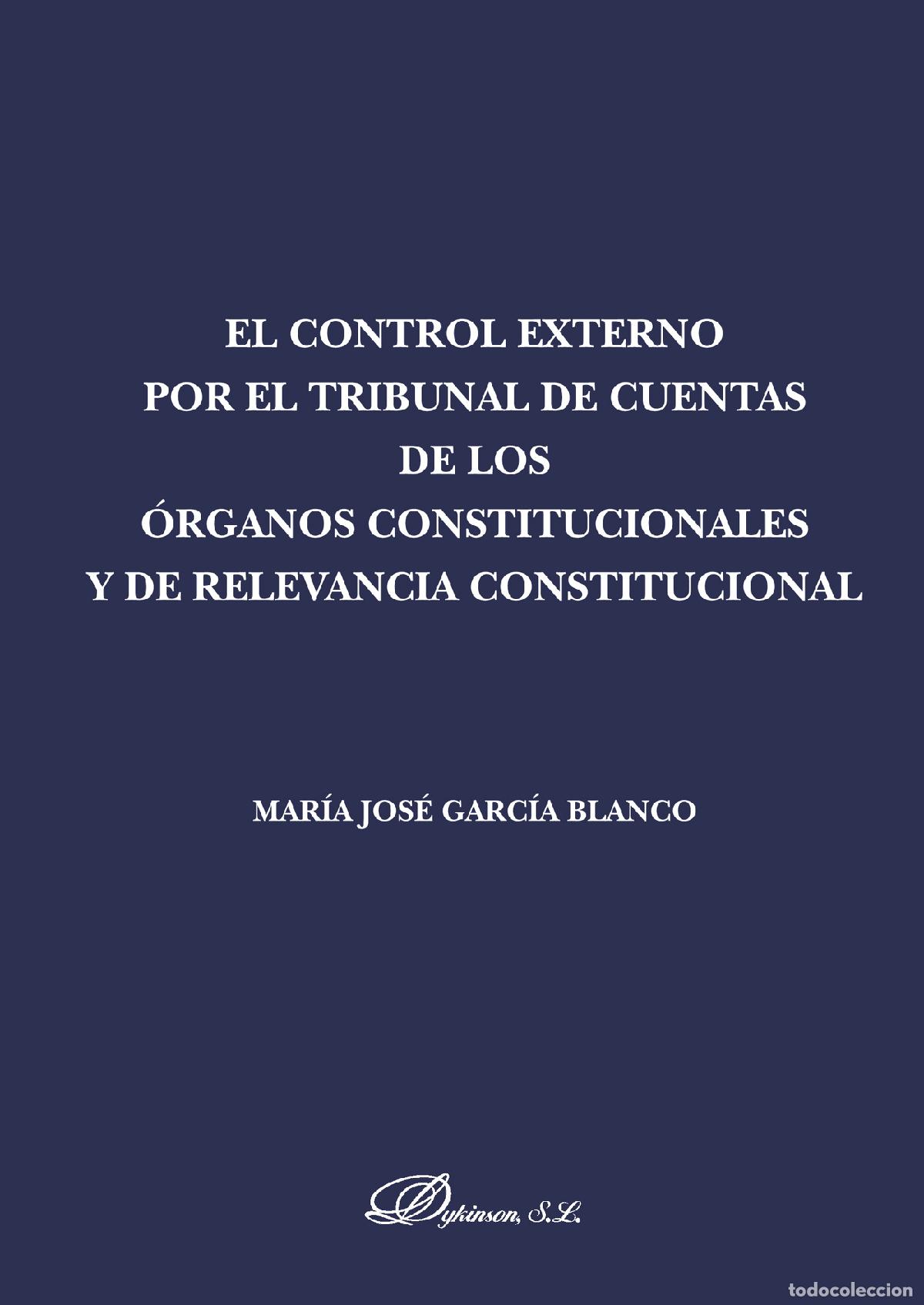 B&uuml;cher: El control externo por el tribunal de cuentas de los &oacute;rganos constitucionales y de relevancia consti
