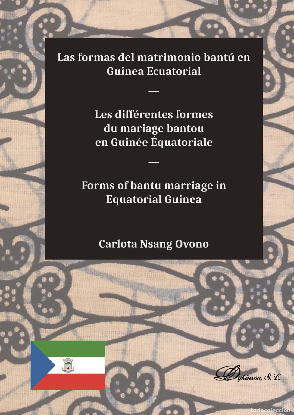 B&uuml;cher: Las formas del matrimonio bant&uacute; en Guinea Ecuatorial. - Carlota Nsang Ovono