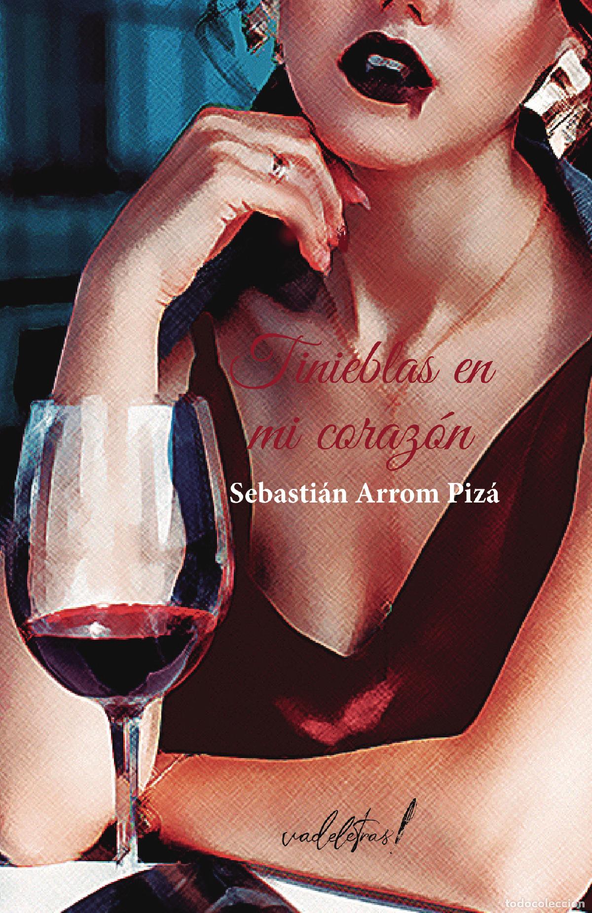 B&uuml;cher: Tinieblas en mi coraz&oacute;n - Sebasti&aacute;n Arrom Piz&aacute;