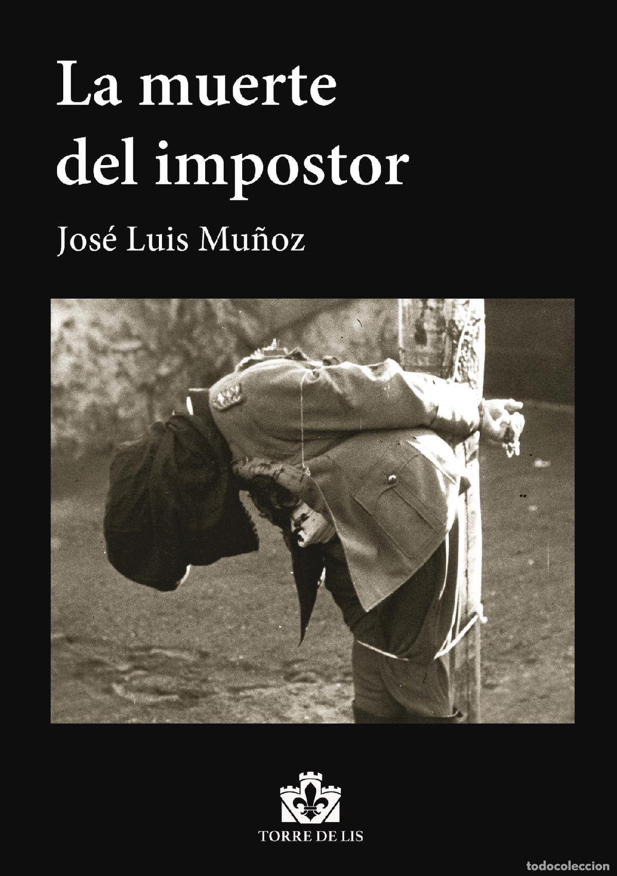 Libros: La muerte del impostor - Jose Luis Mu&ntilde;oz - Foto 1