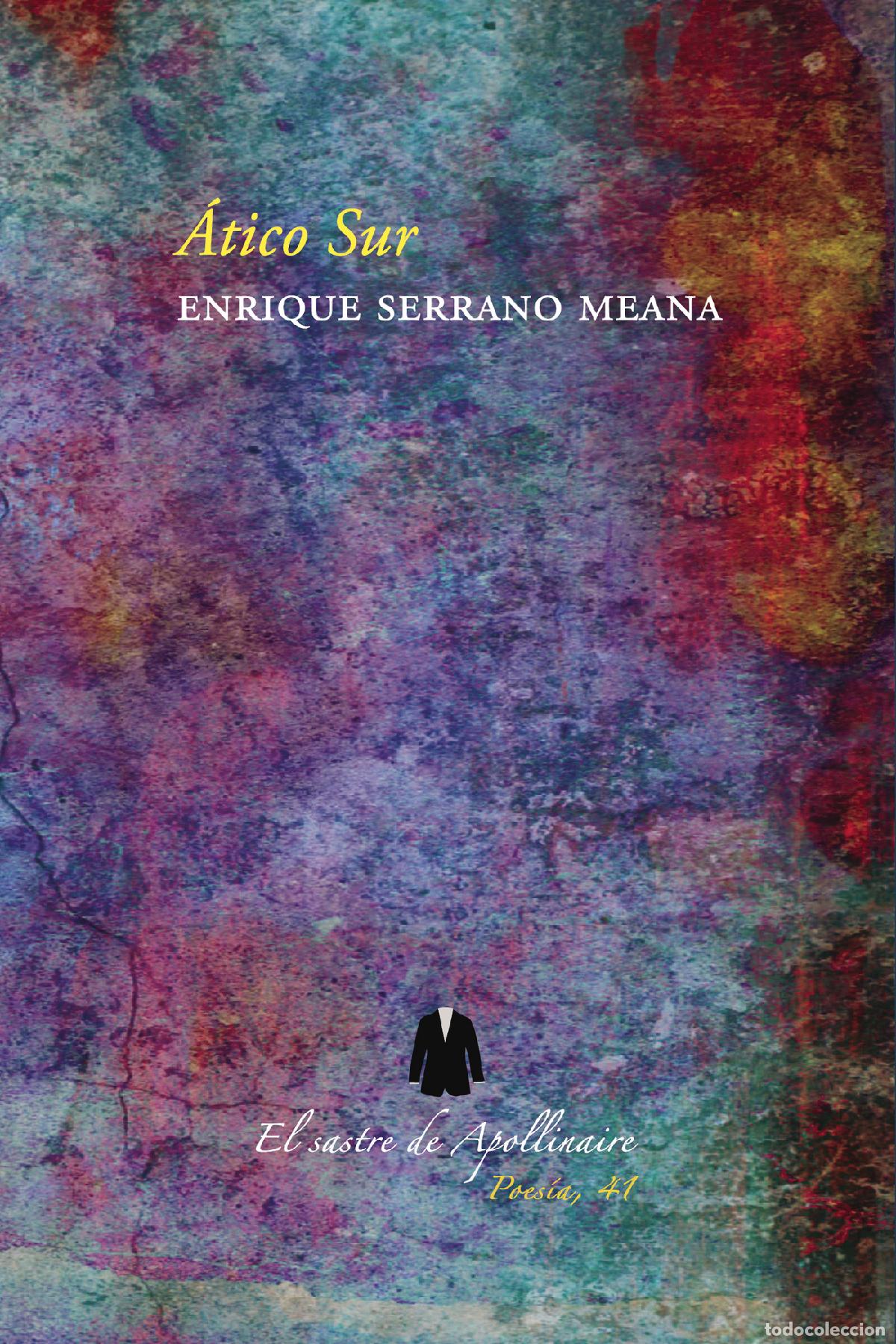 Libri: &Aacute;tico Sur - Enrique Serrano Meana