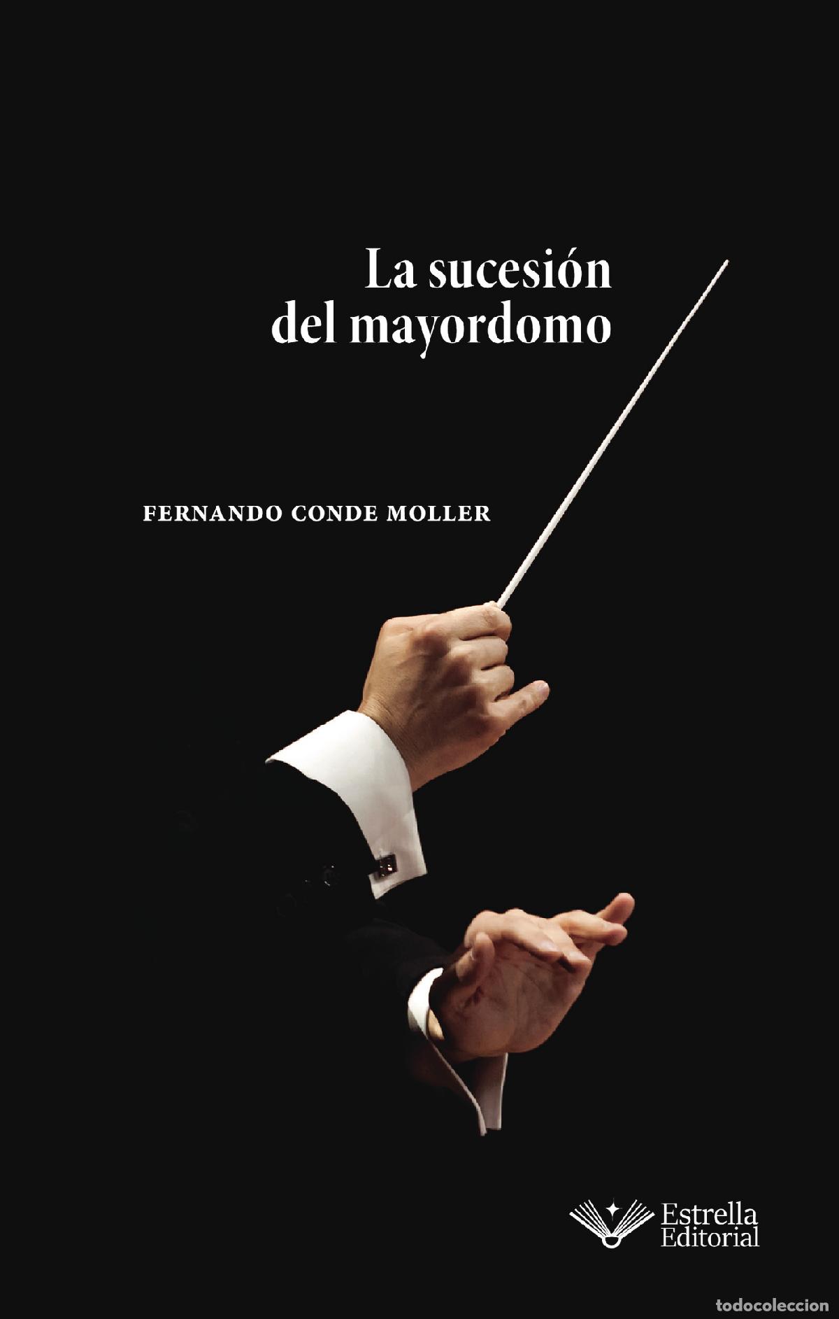 B&uuml;cher: La sucesi&oacute;n del mayordomo - Fernando Conde Moller