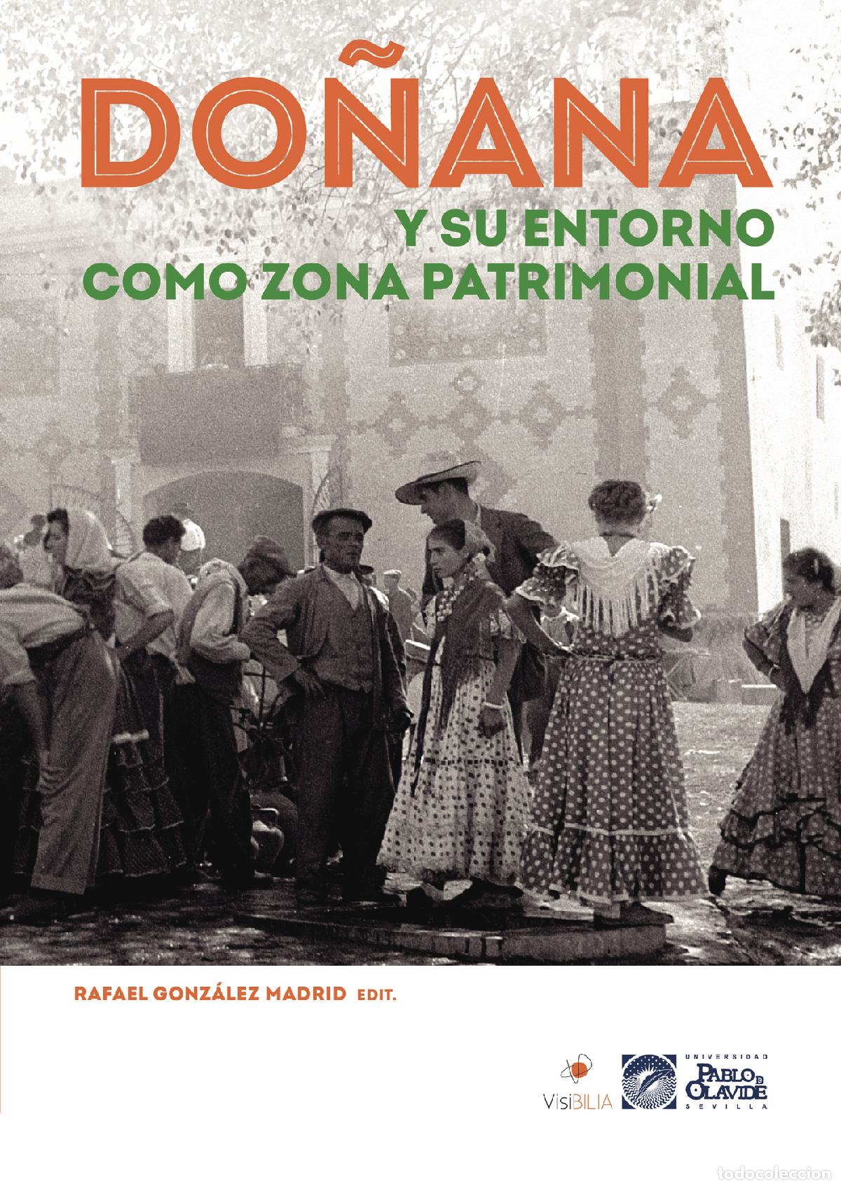 B&uuml;cher: Do&ntilde;ana y su entorno como zona patrimonial - Rafael Gonz&aacute;lez Madrid