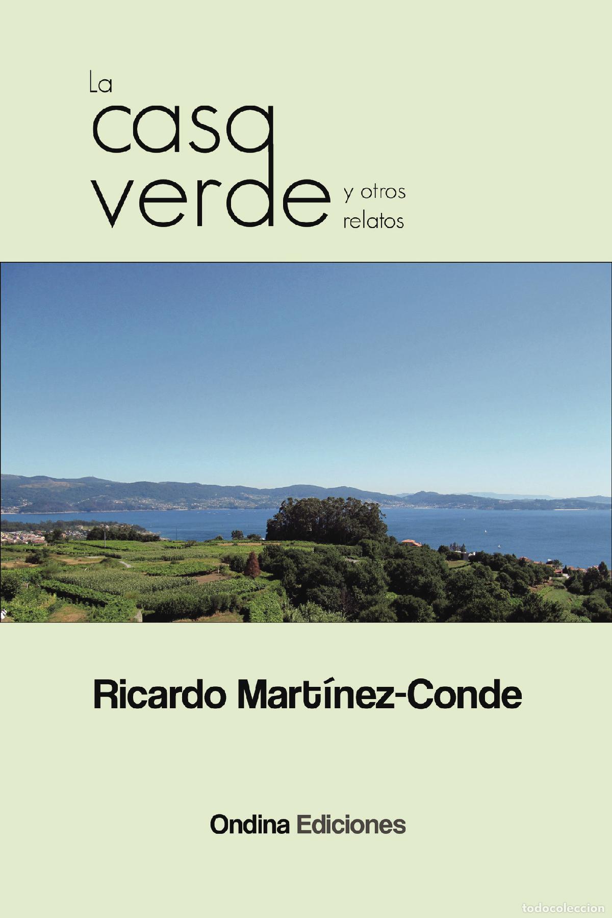 Libros: La casa verde - Ricardo Mart&iacute;nez Conde