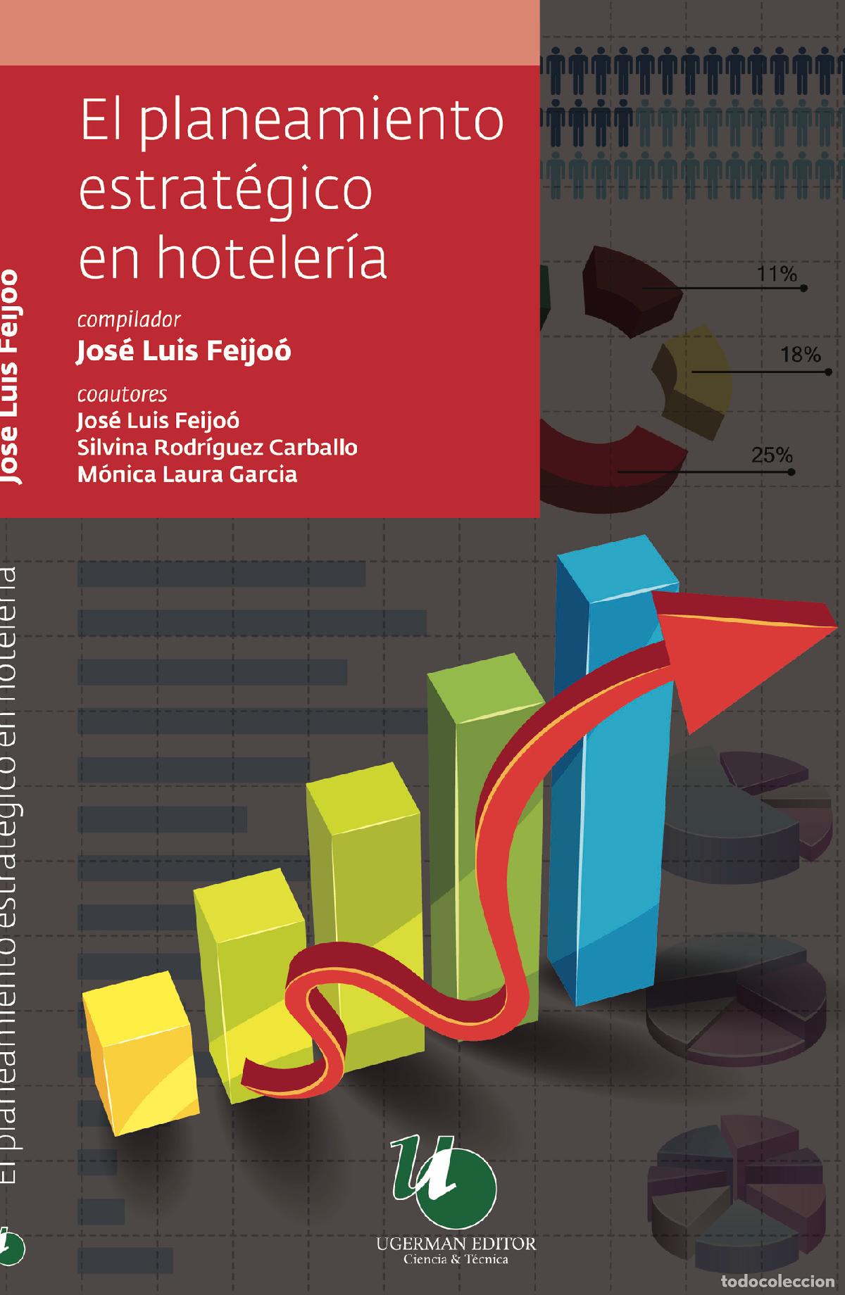 Libros: El planeamiento estrat&eacute;gico en hoteler&iacute;a - Jos&eacute; Luis Feijo&oacute;