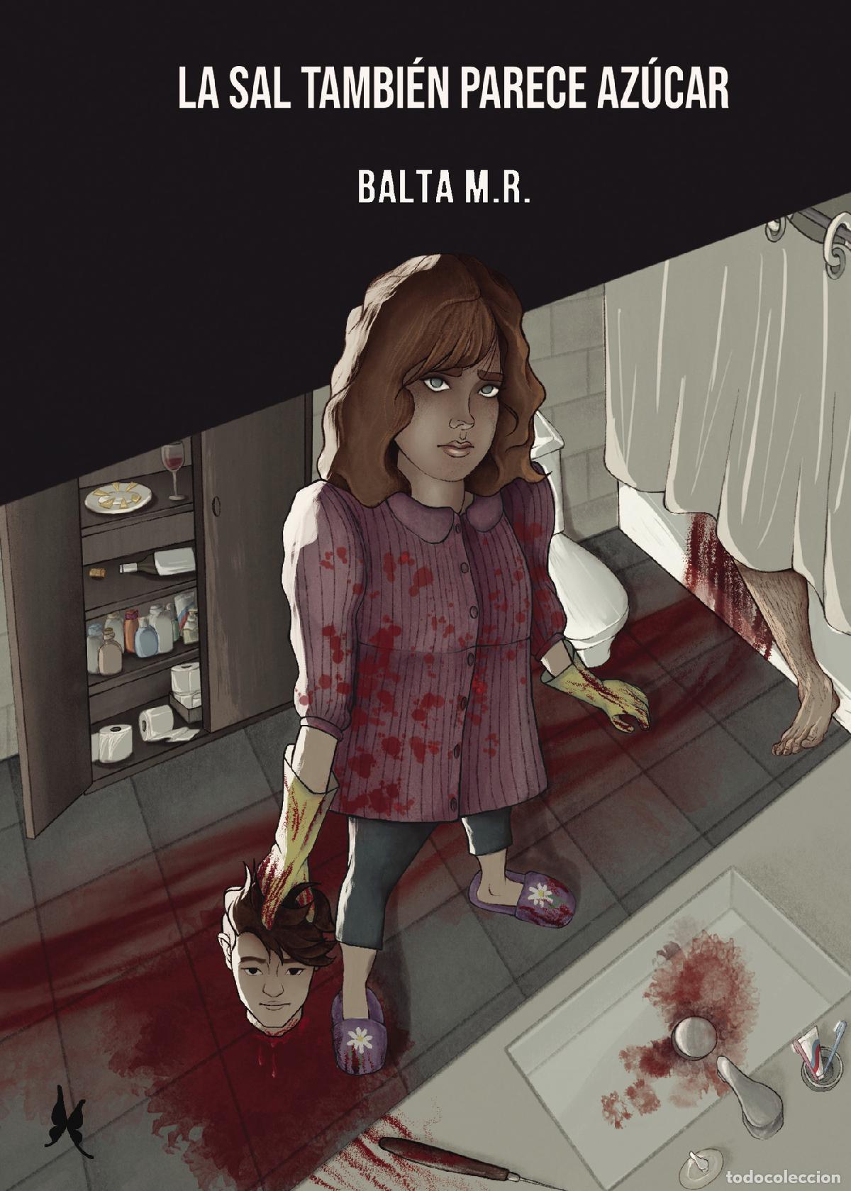 Libros: La sal tambi&eacute;n parece az&uacute;car - Balta M. R.