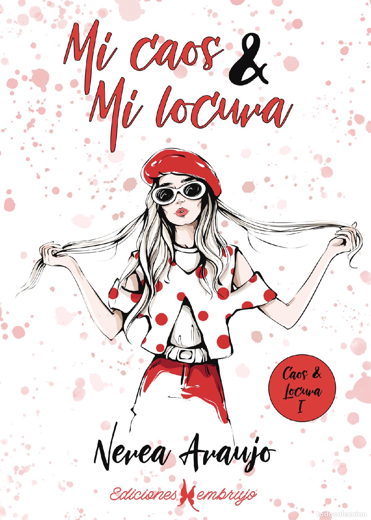 Libros: Mi caos & mi locura - Nerea Araujo