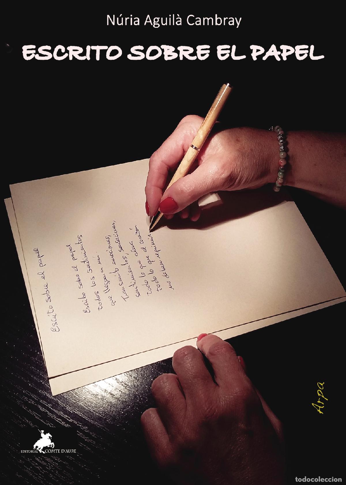 books: ESCRITO SOBRE EL PAPEL - N&uacute;ria Aguil&aacute; Cambray