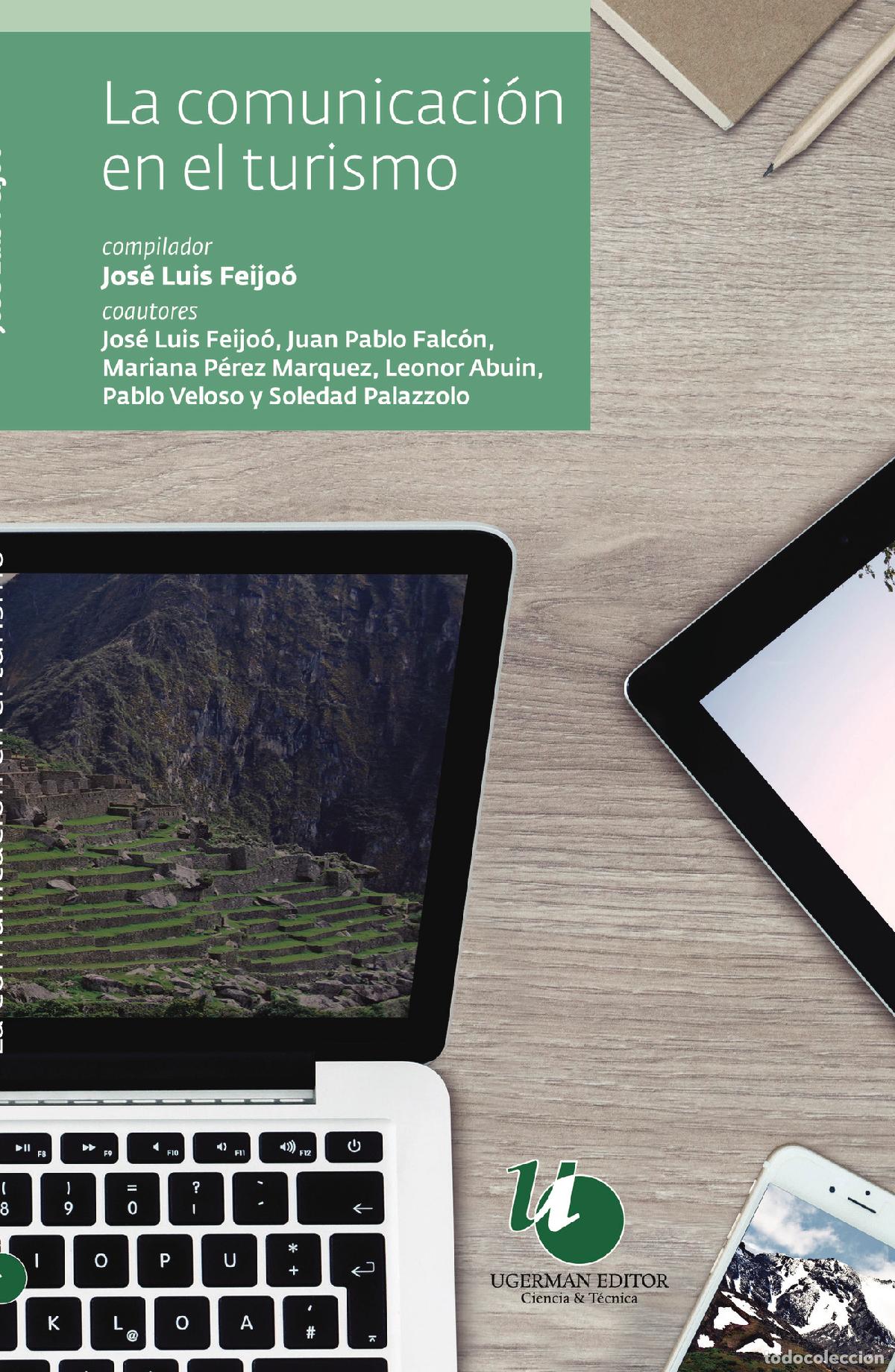 books: La comunicaci&oacute;n en turismo - Jos&eacute; Luis Feijo&oacute;