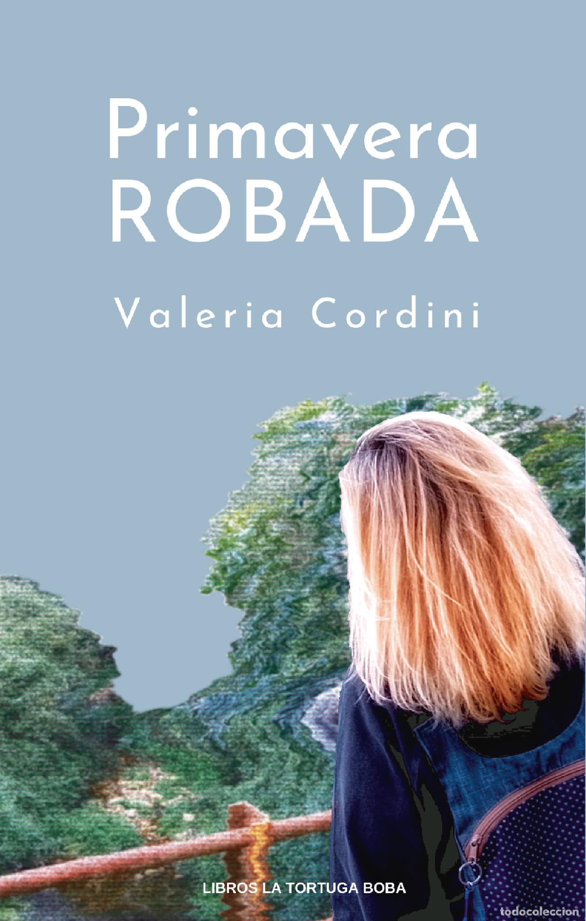 books: Primavera robada - Valeria Cordini