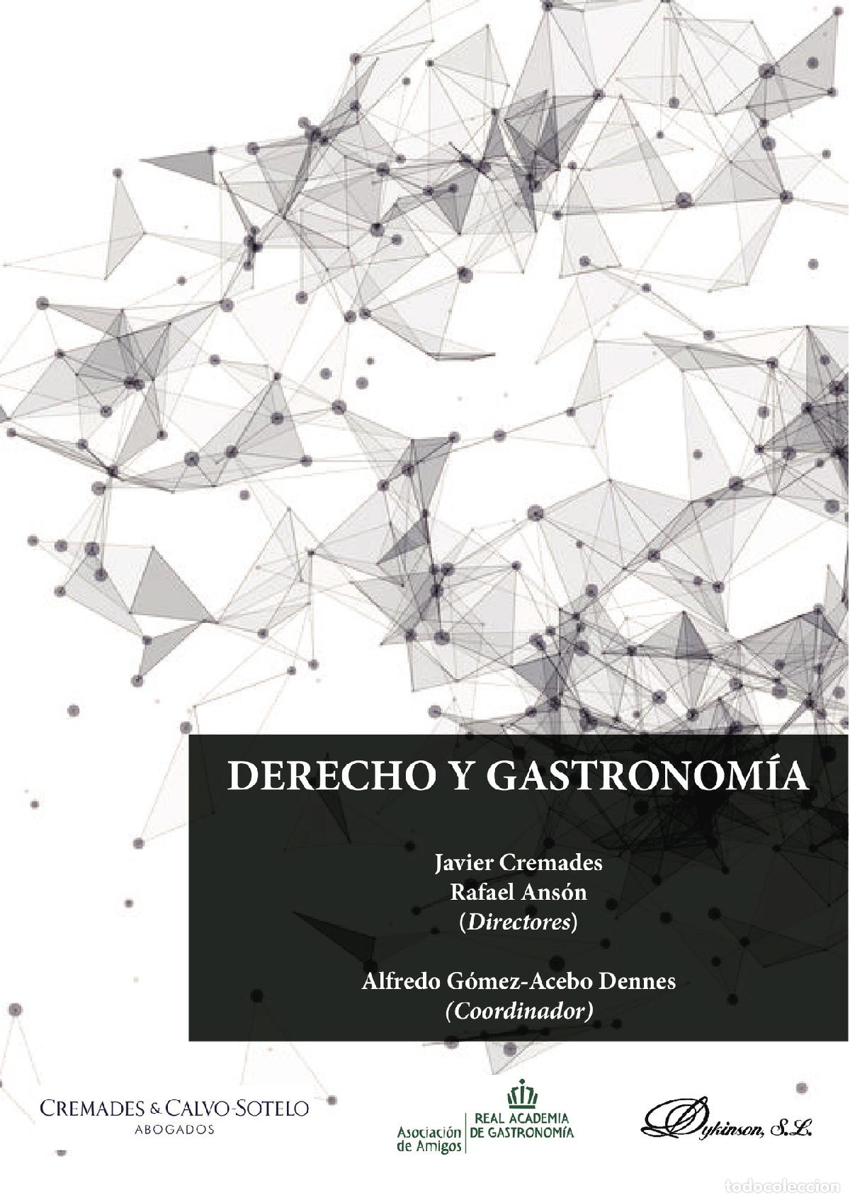 books: Derecho y gastronom&iacute;a. - Alfredo G&oacute;mez-Acebo Dennes