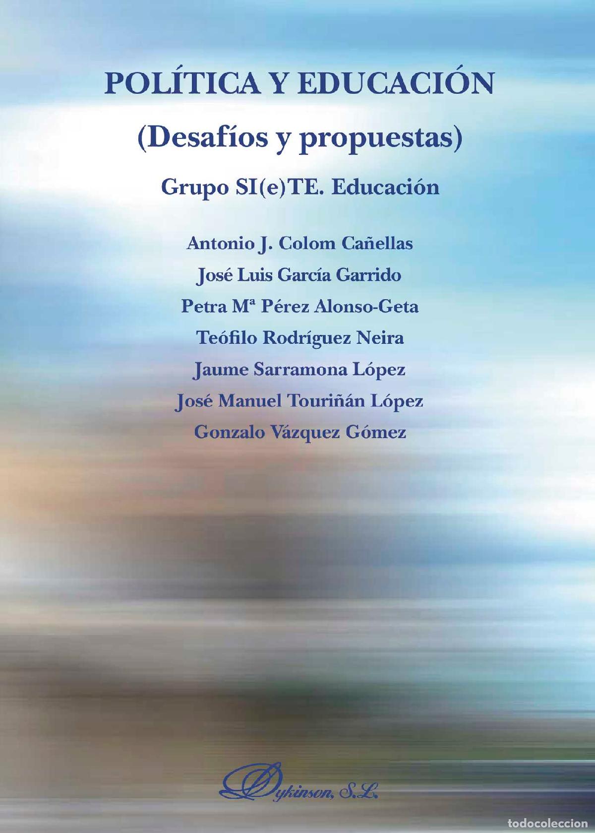 books: Pol&iacute;tica y educaci&oacute;n - Educaci&oacute;n Grupo SI(e)TE