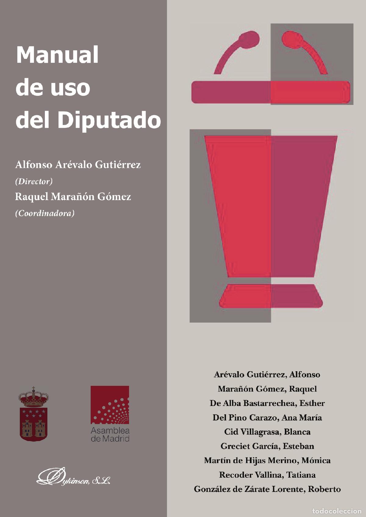 books: Manual de uso del diputado. - Raquel Mara&ntilde;&oacute;n G&oacute;mez