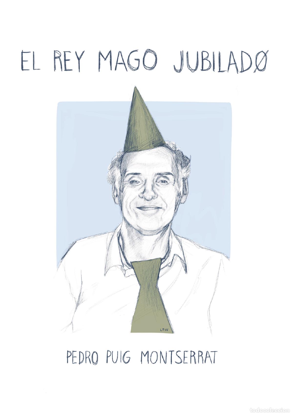 Livros: El rey mago jubilado - Pedro Puig Monserrat