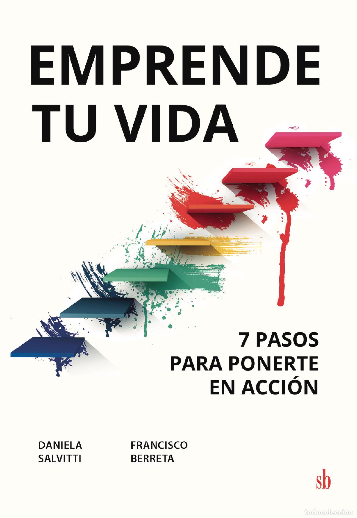 Livros: Emprende tu vida - 7 pasos para ponerte en acci&oacute;n - Daniela Salvitti