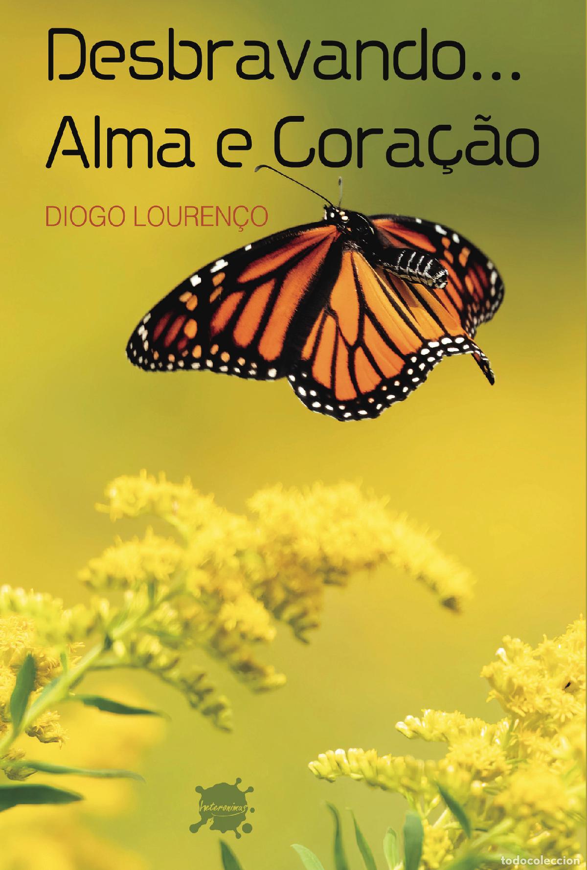 Livros: Desbravando? Alma e Cora&ccedil;&atilde;o - Diogo Louren&ccedil;o